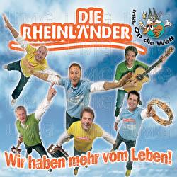 Wir Haben Mehr Vom Leben - Die Rheinl&auml;nder