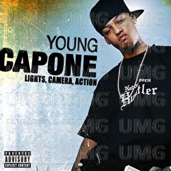 Lights, Camera, Action - Young Capone