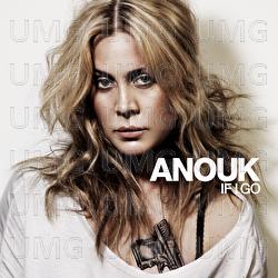 If I Go - Anouk