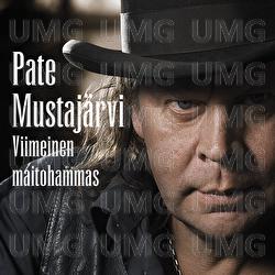 Viimeinen Maitohammas - Pate Mustaj&auml;rvi