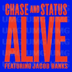 Alive - Chase & Status, Jacob Banks
