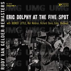 At the Five Spot, Vol. 1 [Rudy Van Gelder Remaster] - Eric Dolphy, Booker Little, Mal Waldron