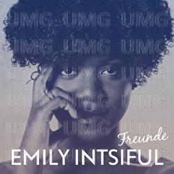 Freunde - Emily Intsiful