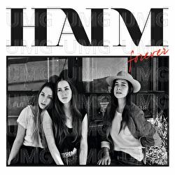 Forever - HAIM