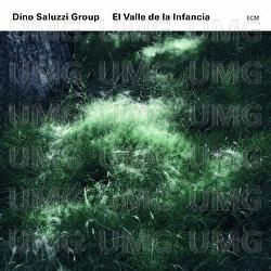 El Valle De La Infancia - Dino Saluzzi Group