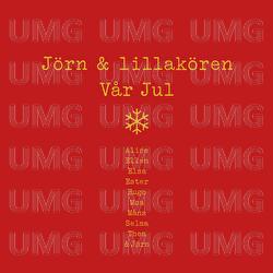 V&aring;r jul - J&ouml;rn & lillak&ouml;ren