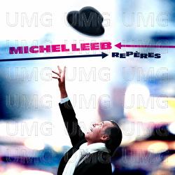 Rep&egrave;res - Michel Leeb