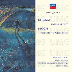 Berlioz: Harold In Italy; Bloch: Voice In The Wilderness
