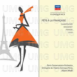 Féte À La Française - Paris Conservatoire Orchestra, Orchestra Of The Opera Comique Paris, Albert Wolff
