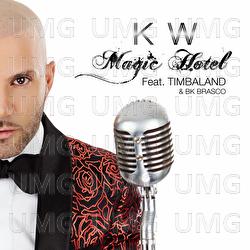 Magic Hotel - Karl Wolf, Timbaland, BK Brasco