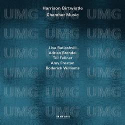 Harrison Birtwistle: Chamber Music