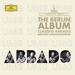 The Berlin Album - Berliner Philharmoniker, Claudio Abbado