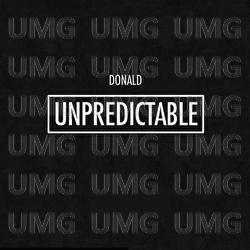 Unpredictable - Donald