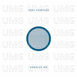 Forgive Me - Joel Compass