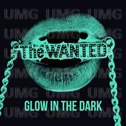 Glow In The Dark - The Wanted