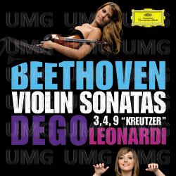 Beethoven: Violin Sonatas Op. 12, Op. 23, Op. 47 - Francesca Dego, Francesca Leonardi