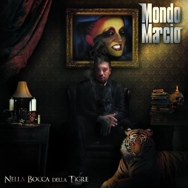 Nella Bocca Della Tigre - Mondo Marcio