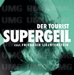 Supergeil - Der Tourist, Friedrich Liechtenstein