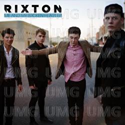 Me And My Broken Heart - Rixton