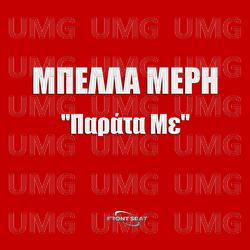 Parata Me - Bella Meri