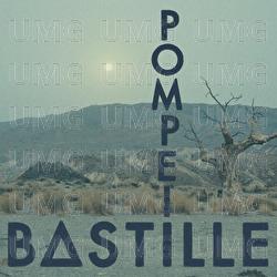Pompeii - Bastille