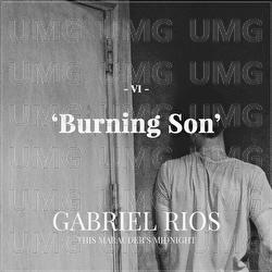 Burning Son - Gabriel Rios