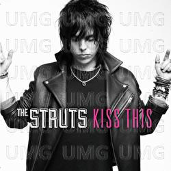 Kiss This EP - The Struts