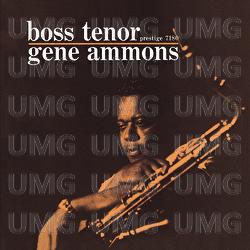Boss Tenor - Gene Ammons