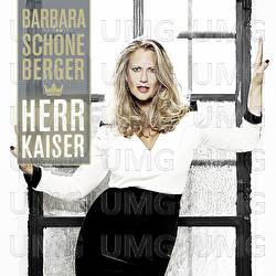 Herr Kaiser - Barbara Sch&ouml;neberger