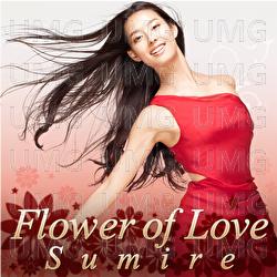 Flower Of Love - Sumire