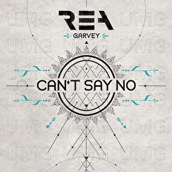 Can't Say No - Rea Garvey