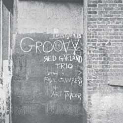 Groovy - Red Garland Trio, Paul Chambers, Art Taylor