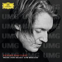 Richard Reed Parry: Music For Heart And Breath - Various Artists