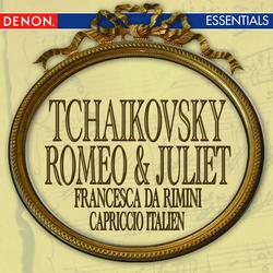 Tchaikovsky: Romeo & Juliet Fantasy - Francesca da Rimini - Capriccio Italien - Moscow RTV Symphony Orchestra