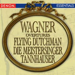 Wagner: Flying Dutchman Overture - Tannhauser Overture - Die Meistersinger Overture - London Festival Orchestra Alfred Scholz