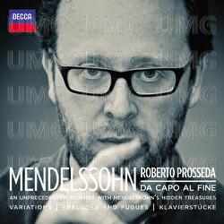 Mendelssohn: Da Capo Al Fine