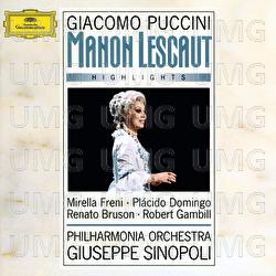 Puccini: Manon Lescaut - Highlights