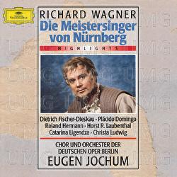 Wagner: Die Meistersinger von Nürnberg - Highlights - Catarina Ligendza, Christa Ludwig, Dietrich Fischer-Dieskau
