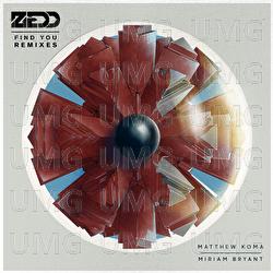 Find You - Zedd, Matthew Koma, Miriam Bryant