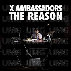 The Reason EP - X Ambassadors