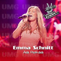 &Auml;l&auml; pelk&auml;&auml; - Emma Schnitt