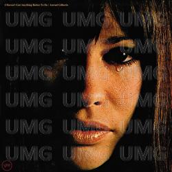 I Haven't Got Anything Better To Do - Astrud Gilberto