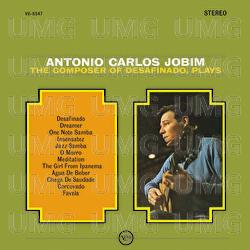 The Composer Of Desafinado, Plays - Antonio Carlos Jobim