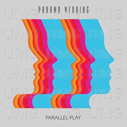 Parallel Play EP - Panama Wedding
