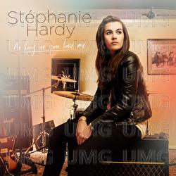 As Long As You Love Me - Stephanie Hardy
