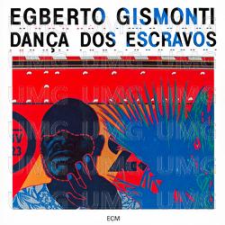 Dança Dos Escravos - Egberto Gismonti