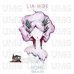 Like A Lie - Lia Hide