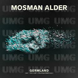 Germland (Of Julien Charbonneau) - Mosman Alder