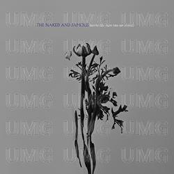 Heart Like Ours - The Naked And Famous