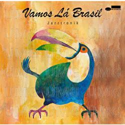 Vamos La Brasil - Jazztronik